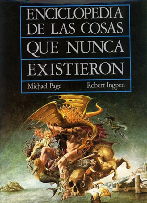 Portada de la Enciclopedia de las cosas que nunca existieron 1988