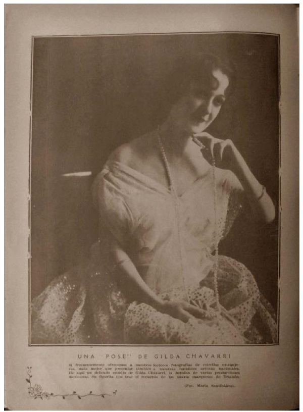 Mar&iacute;a Santib&aacute;&ntilde;ez, &ldquo;Una pose de Gilda Chavarri&rdquo;, El Universal Ilustrado, a&ntilde;o V, n. 193, 13 de enero de 1921, p. s/n. Hemeroteca de la Biblioteca Lerdo, Secretar&iacute;a de Hacienda y Cr&eacute;dito P&uacute;blico