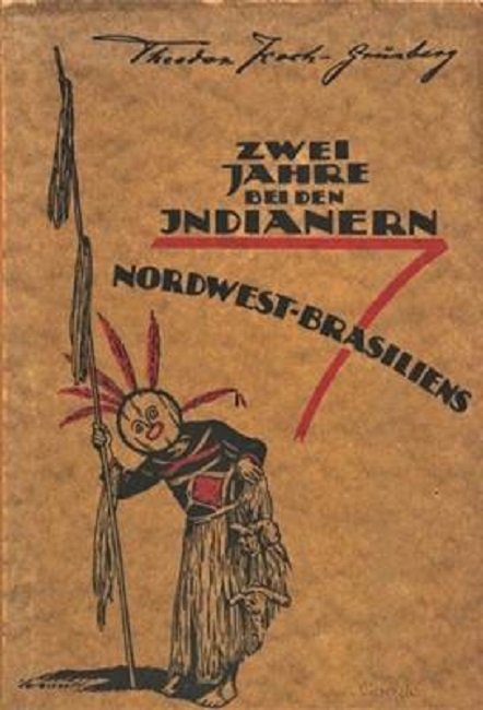 Title page of Koch-Gr&uuml;nberg&rsquo;s work: Two years with the Indians in northwestern Brazil (1921)