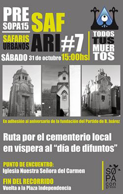 Afiche del Safari “Todos tus muertos”.