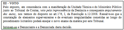 Quadro
3 - Voto e entendimento