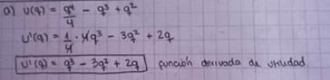 Funcin “utilidad” y su derivada construida correctamente por un(a) estudiante