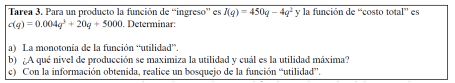 Tarea 3 que se aplic a los estudiantes al finalizar el estudio del campo de problemas aplicaciones de la derivada para el clculo de mximos y mnimos, y anlisis de grficas de funciones (CP3)