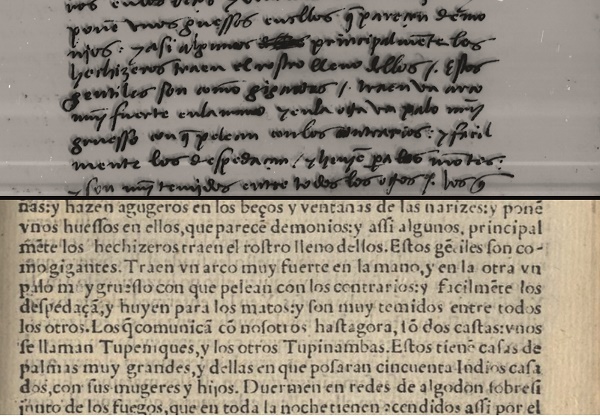 Casas, Bartolomé de las. “Capítulo 174”. 
						Historia de las Indias, 1527-1552, folio 470 recto del manuscrito autógrafo. Biblioteca Nacional de España y Nóbrega, Manuel da. “Informação das partes do Brasil”. 
						Copia de vnas cartas embiadas del Brasil…, 1551, p. 3. Biblioteca Nacional de Portugal.
					
