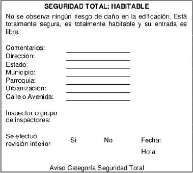 Aviso a colocar en edificación clasificada en categoría de seguridad total.
Este formato debe ir en papel blanco.