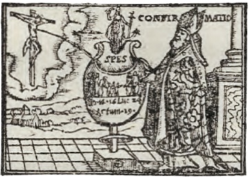 Grabado del sacramento de la Confirmación, Canisio, Institutiones christianae pietatis, p. 76.