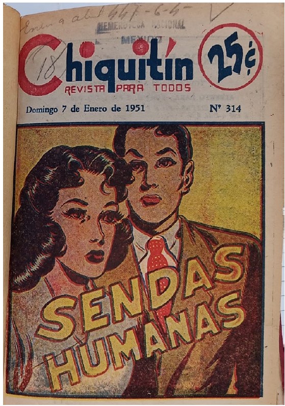 Portada de 
							Chiquit&iacute;n. 
							Revista para todos, 314, 7 de enero de 1951. Buena Prensa. M&eacute;xico.
						