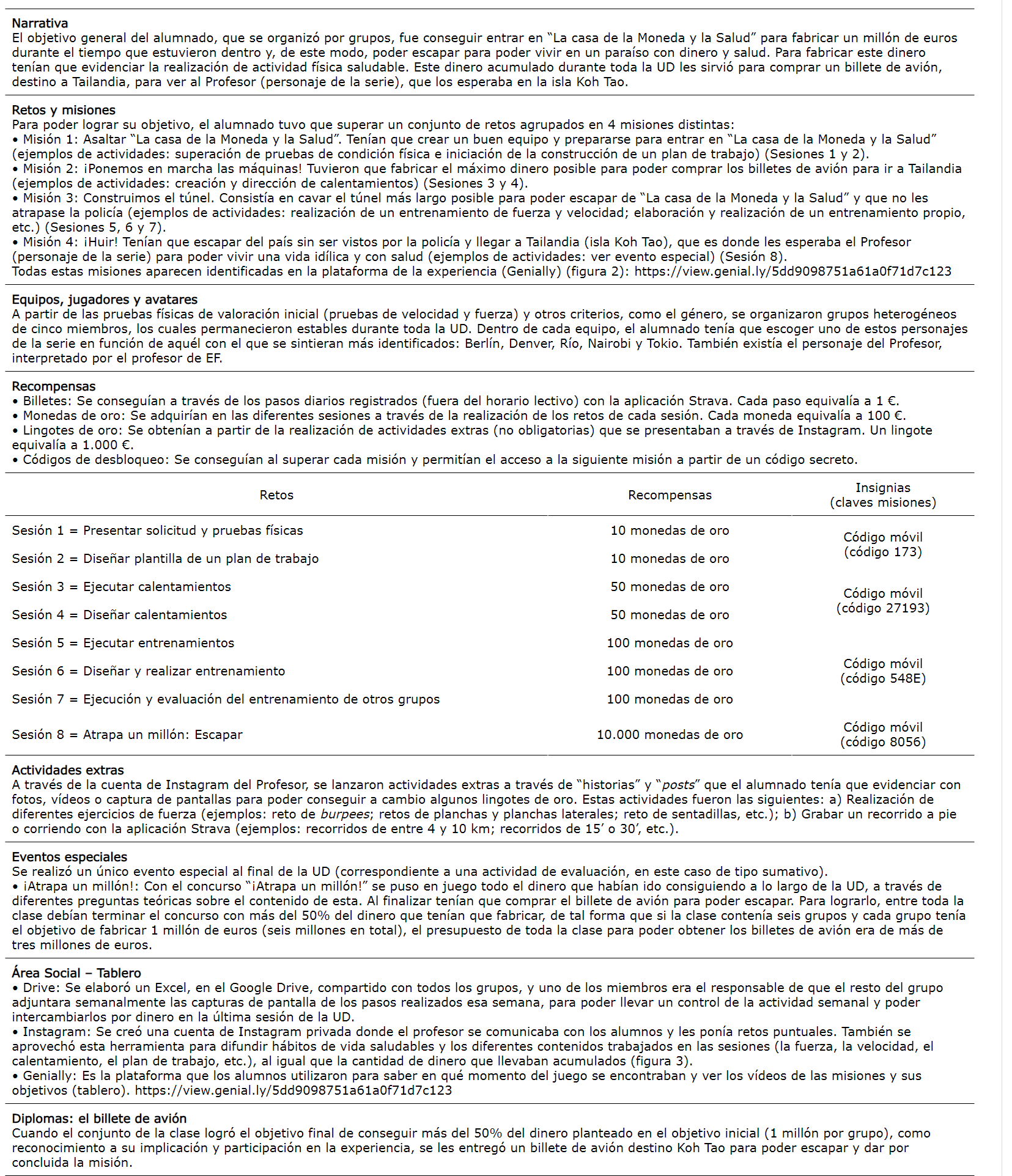 Descripci�n de los elementos fundamentales de la gamificaci�n.
