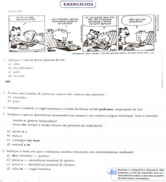 Exercícios do livro didático Português: linguagens  relativos ao conteúdo “Estrutura e formação  de palavras”