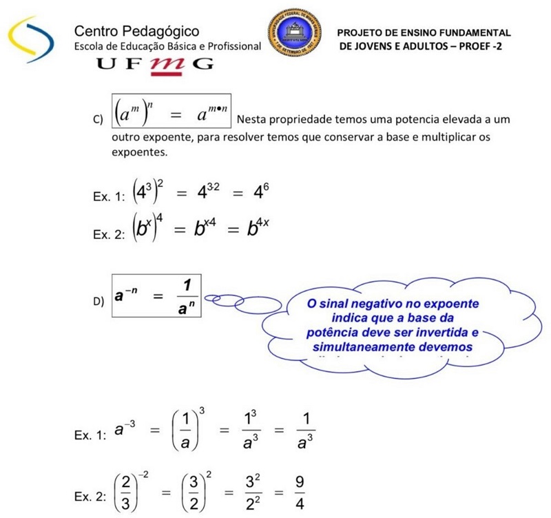 Exemplos das Propriedades da Potenciação.