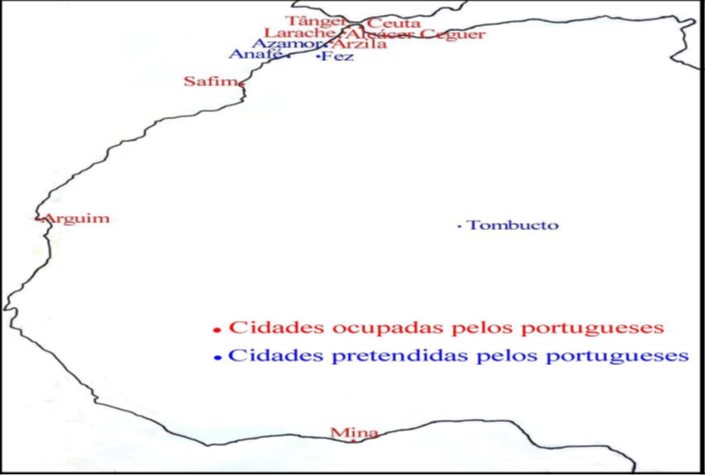 Cidades ocupadas no norte da África pelos portugueses no século XV. Fonte: RAMOS, Fábio, Op. Cit., 2002, p. 184.