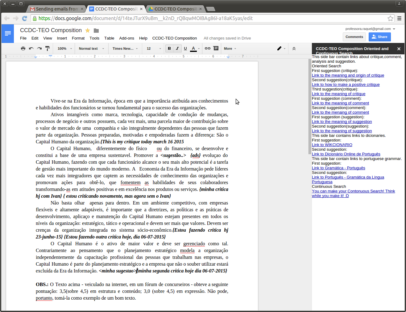 Add Critique At The Cursor Position (pós-crítica).