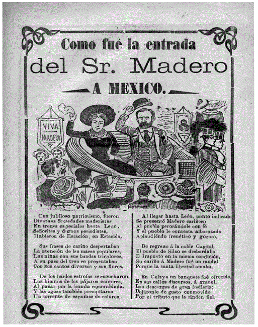 “Cómo fue la entrada del Sr Madero a México”, hoja suelta.   