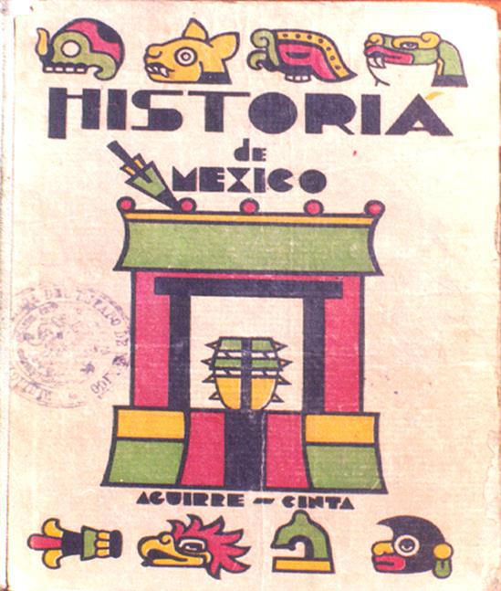 Presentación de una fuente documental: Los libros de texto de historia de  la educación socialista y la unidad nacional en México (1934- 1959)