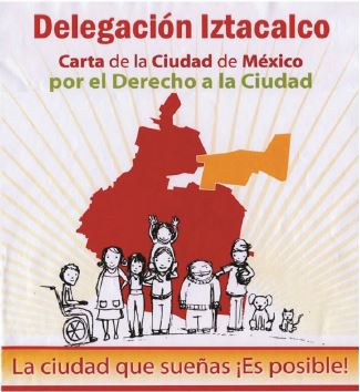 Cartel de invitaci&oacute;n de la delegaci&oacute;n Iztacalco para adherirse a la Carta de la Ciudad de M&eacute;xico por el Derecho a la Ciudad