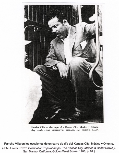 &Uacute;nica fotograf&iacute;a que hallamos de Francisco Villa en relaci&oacute;n con la l&iacute;nea KCMO.
