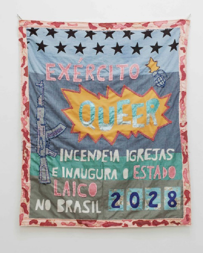 Srie Profecias, Exrcito Queer incendeia igrejas e inaugura o estado laico no Brasil 2028. Cosido y bordado en tela, 155 x 185 cm, 2018.