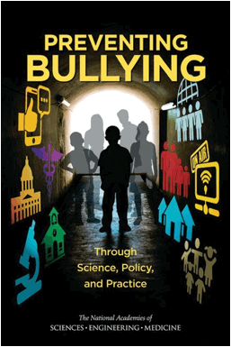 Portada del
libro Preventing bullying through
science, policy, and practice [La prevención del bullying a través de la
ciencia, la política y la práctica].