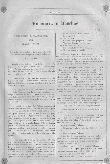 Os romances-folhetins s&atilde;o apresentados aos leitores
							sul-rio-grandenses na p&aacute;gina "Romances e Novellas". Edi&ccedil;&atilde;o de 15 de
							fevereiro de 1857