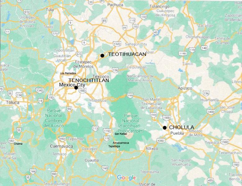 Central Mexico - showing Tenochtitlan (Mexico City), Teotihuacan and
                            Cholula.