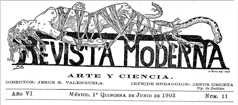 Julio Ruelas, cabezal de la Revista Moderna de México, 1ª quincena de 1903, Hemeroteca Nacional Digital de México. 