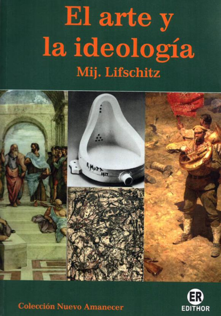 Portada del El arte y la ideología. Quito: Edithor, 2018.