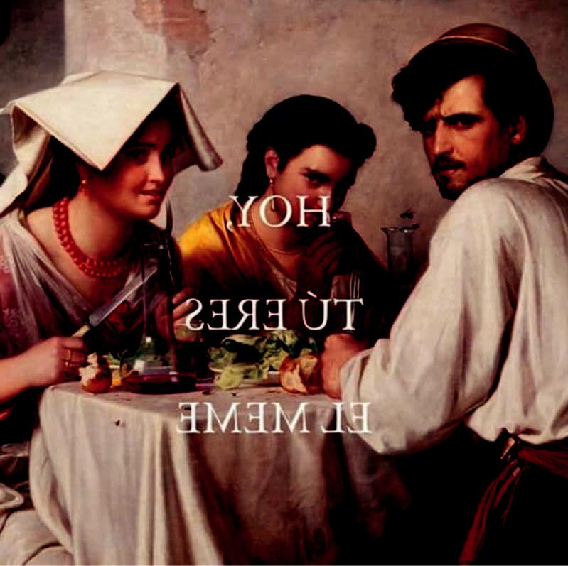 An&oacute;nimo, Ejemplo de &ldquo;metameme&rdquo;: &ldquo;Hoy, t&uacute; eres el meme&rdquo;, tomado de redes sociales, dominio p&uacute;blico. 