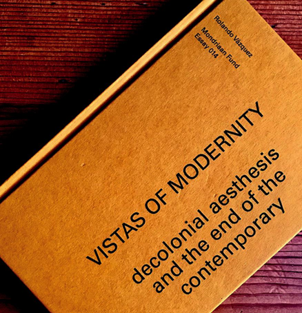 Portada de Vistas of Modernity de Rolando Vázquez.