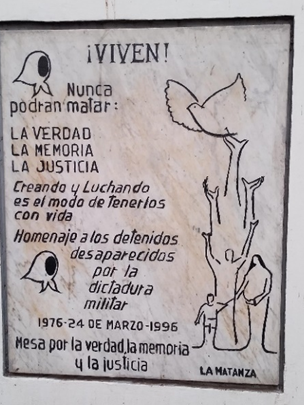 Placa en memoria de los detenidos-desaparecidos durante la ltima dictadura militar, Mesa de la Memoria La Matanza, 2007
