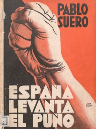 Tapa del libro Espaa levanta el puo” de Pablo Suero