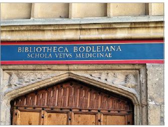Bodleian Library, Oxford Medical School with records of medical education
since 1300.