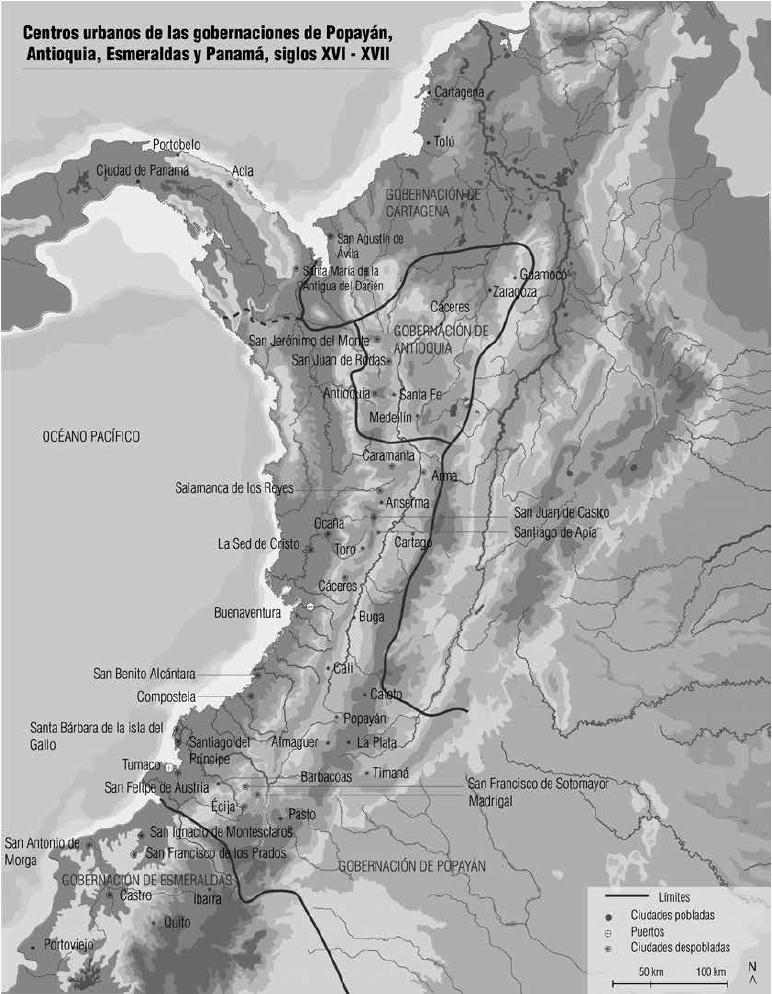 Centros urbanos de las gobernaciones de Popayán, Antioquia, Esmeraldas y
Panamá, siglos XVI-XVII 