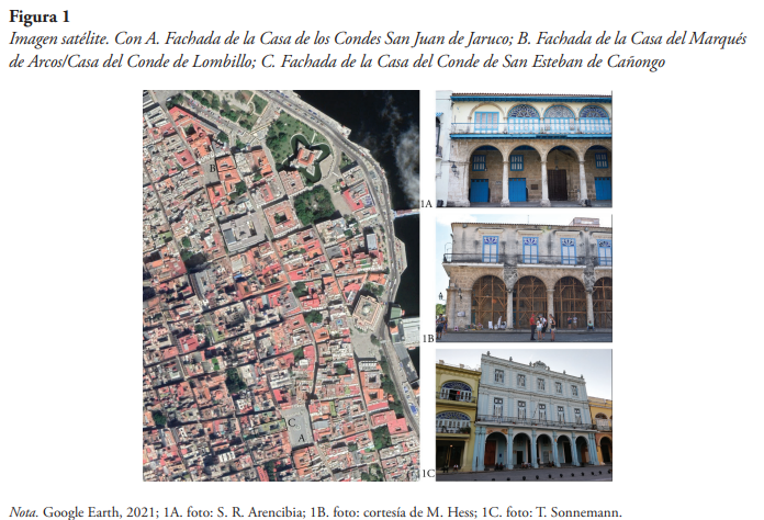 Con A Fachada de la Casa de los Condes San Juan de Jaruco B Fachada de la Casa del Marqu�s de ArcosCasa del Conde de Lombillo C Fachada de la Casa del Conde de San Esteban de Ca�ongo